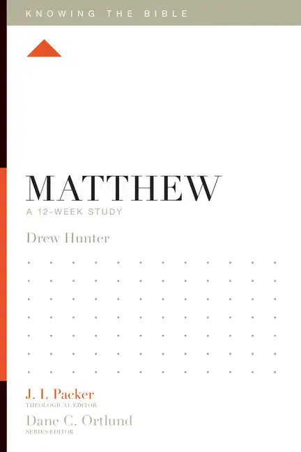 Matthew: A 12-Week Study - Paperback