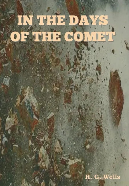 In The Days of the Comet - Hardcover
