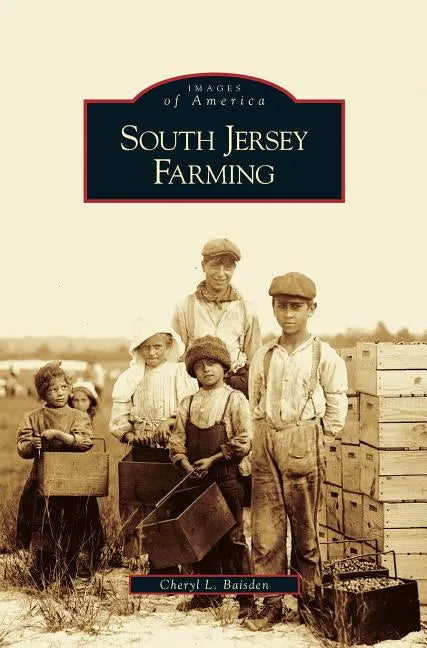 South Jersey Farming - Hardcover
