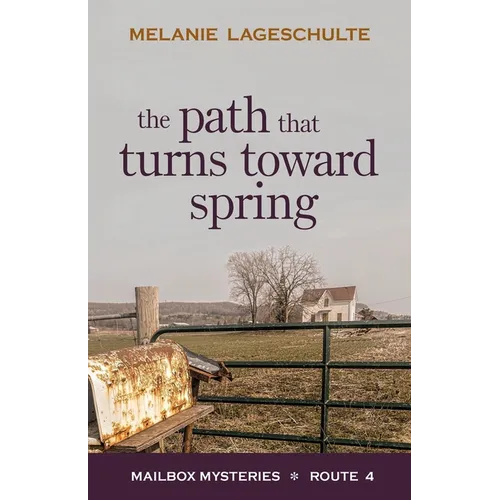 The Path That Turns Toward Spring - Paperback