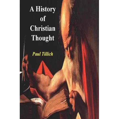 A History of Christian Thought - Paperback