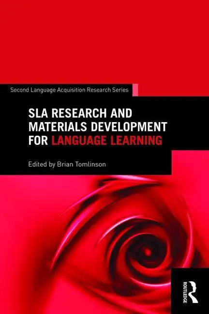 SLA Research and Materials Development for Language Learning - Paperback