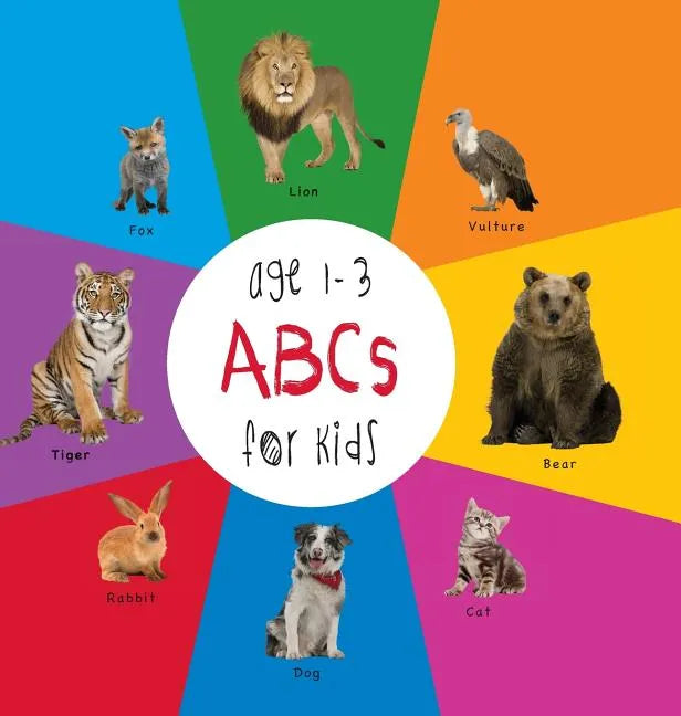 ABC Animals for Kids age 1-3 (Engage Early Readers: Children's Learning Books) with FREE EBOOK - Hardcover