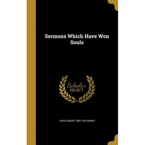 Sermons Which Have Won Souls - Hardcover