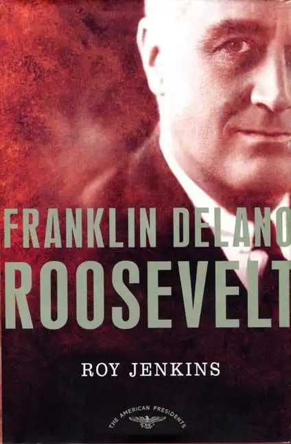 Franklin Delano Roosevelt - Hardcover