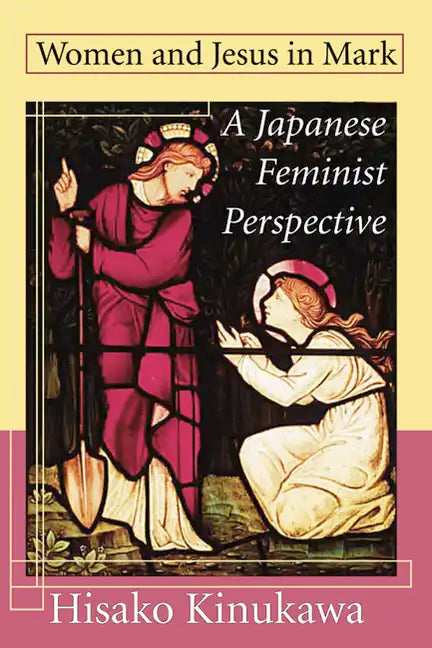 Women and Jesus in Mark - Paperback