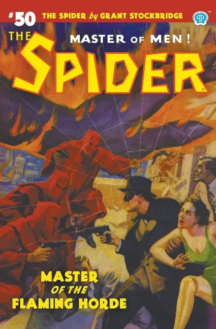 The Spider #50: Master of the Flaming Horde - Paperback
