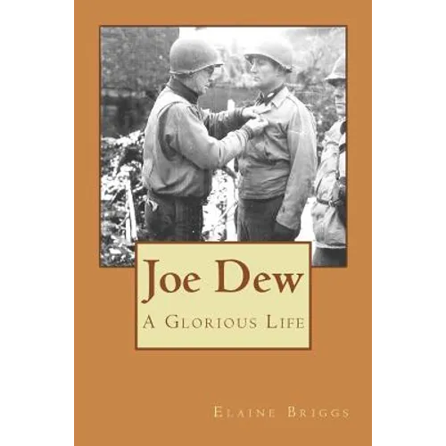 Joe Dew A Glorious Life - Paperback