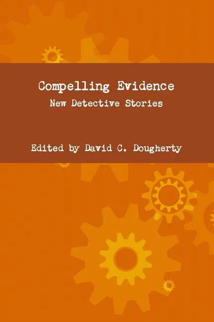 Compelling Evidence - Paperback