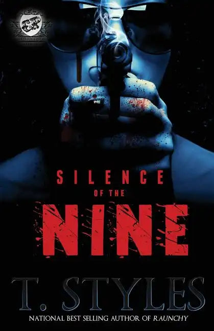Silence of the Nine (the Cartel Publications Presents) - Paperback
