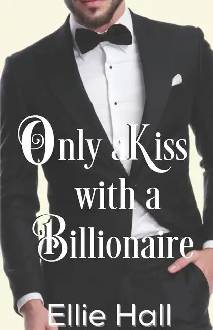 Only a Kiss with a Billionaire - Paperback