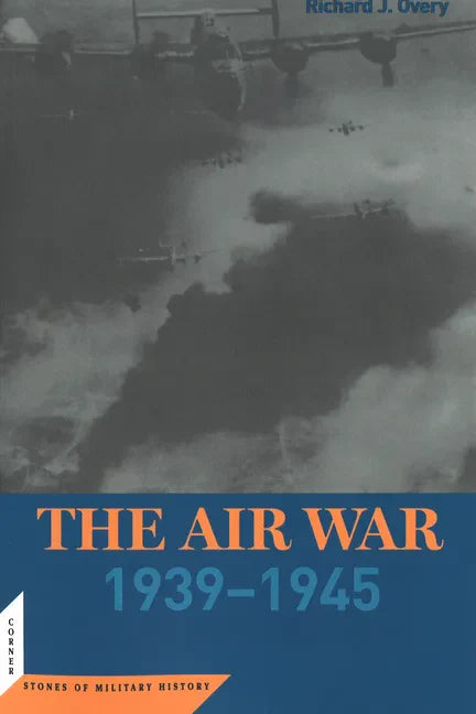 The Air War: 1939-45 - Paperback