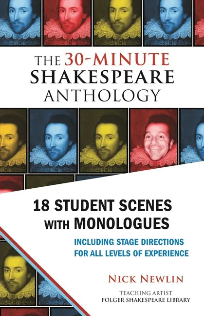 The 30-Minute Shakespeare Anthology: 18 Student Scenes with Monologues - Paperback
