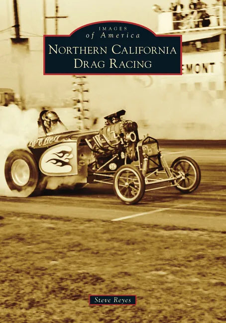 Northern California Drag Racing - Paperback