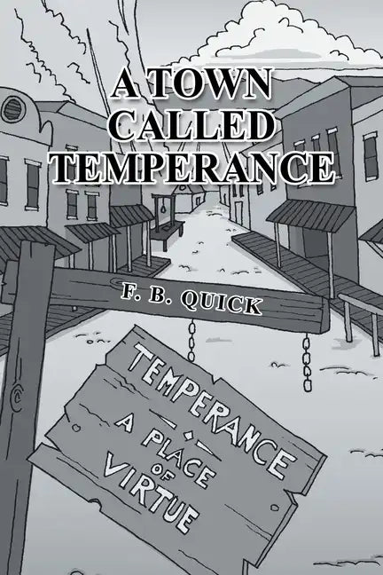 A Town Called Temperance - Paperback