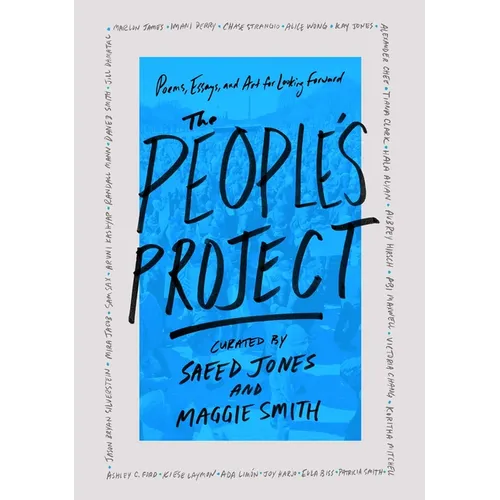 The People's Project: Poems, Essays, and Art for Looking Forward - Hardcover