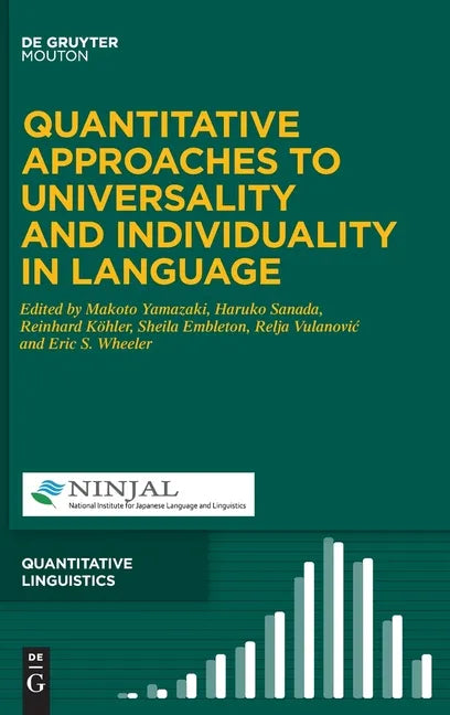 Quantitative Approaches to Universality and Individuality in Language - Hardcover
