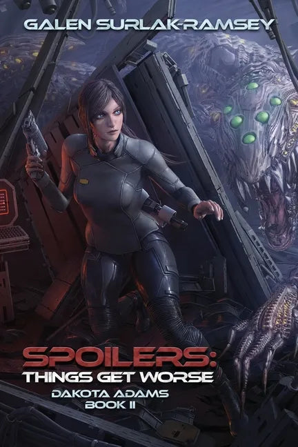 Spoilers: Things Get Worse - Paperback