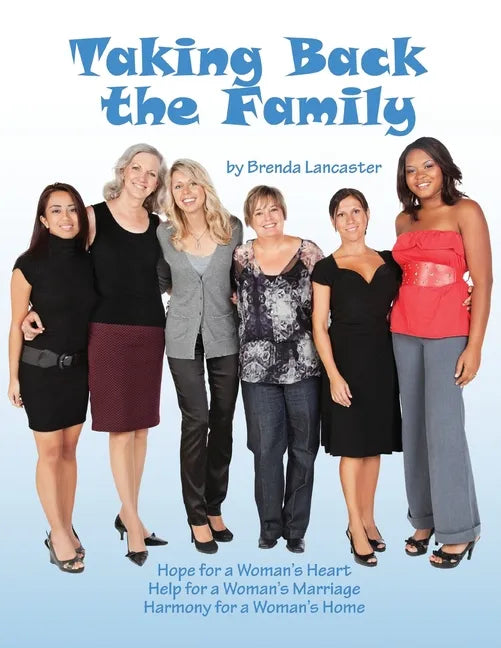 Taking Back the Family - Paperback