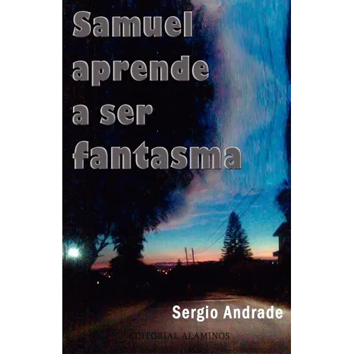 SAMUEL aprende a ser FANTASMA - Paperback