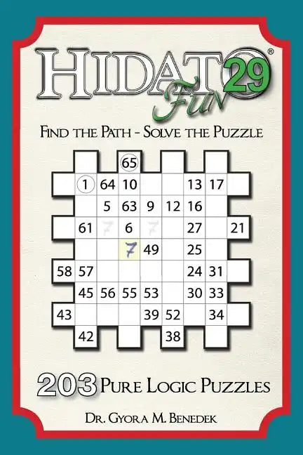 Hidato fun 29: 203 New Logic Puzzles - Paperback
