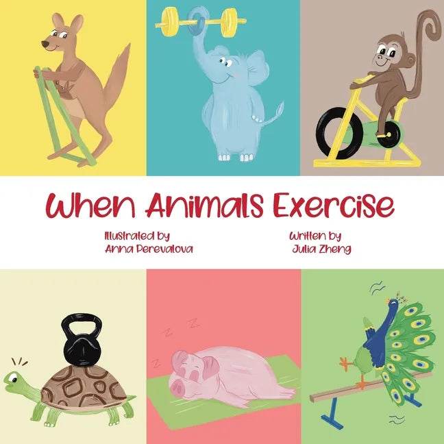 When Animals Exercise - Paperback