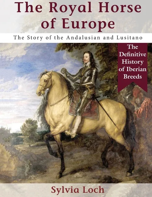 The Royal Horse of Europe (Allen breed series) - Paperback