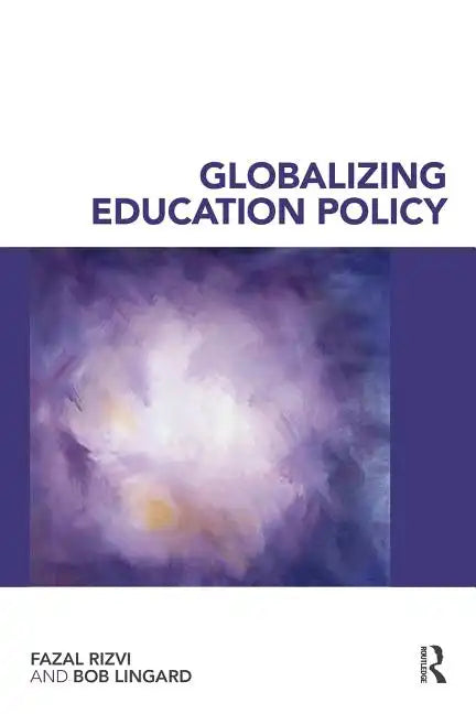 Globalizing Education Policy - Paperback