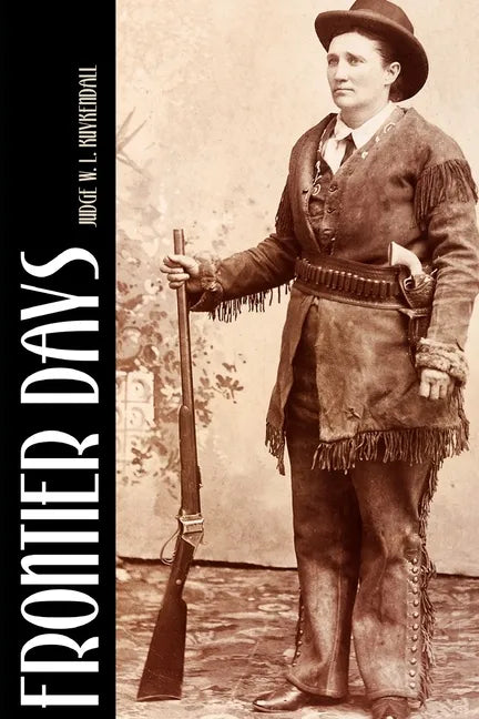 Frontier Days (Annotated) - Paperback