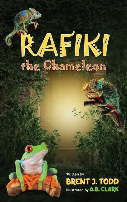 Rafiki the Chameleon - Hardcover
