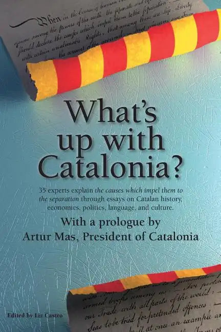 What's Up with Catalonia? - Paperback