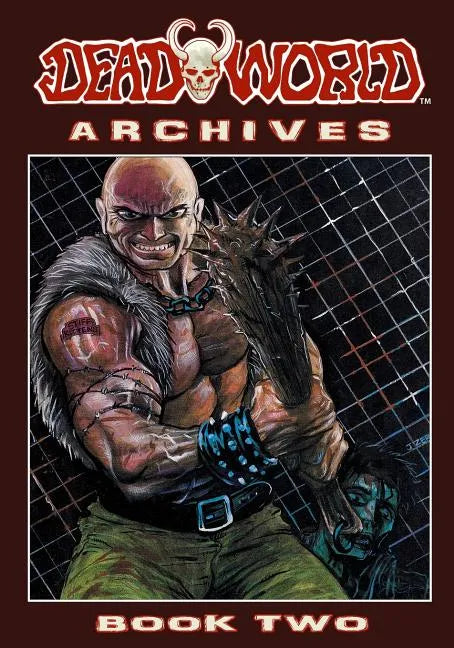 Deadworld Archives: Book Two - Paperback