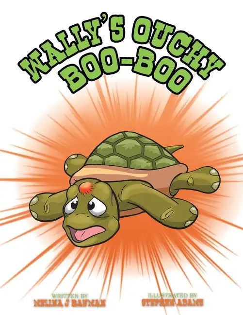 Wally's Ouchy Boo Boo - Paperback