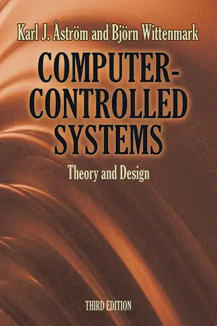 Computer-Controlled Systems: Theory and Design - Paperback