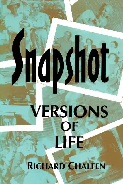 Snapshot Versions of Life - Paperback