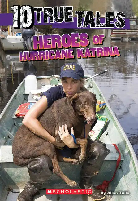 Heroes of Hurricane Katrina (10 True Tales) - Paperback