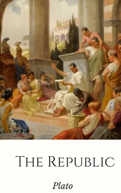 The Republic - Hardcover