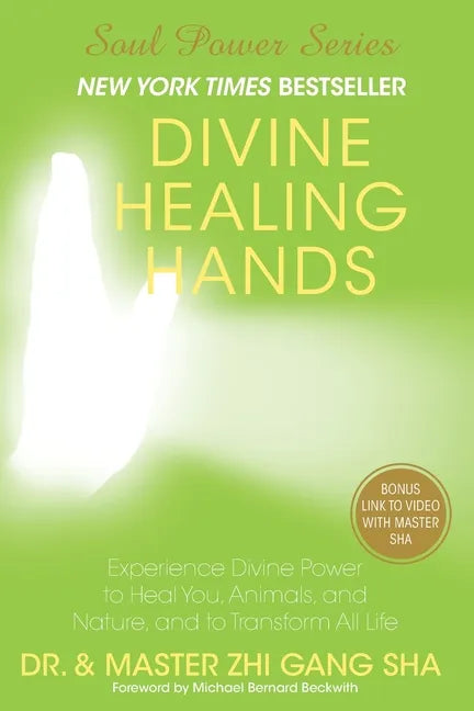Divine Healing Hands: Experience Divine Power to Heal You, Animals, and Nature, and to Transform All Life - Paperback