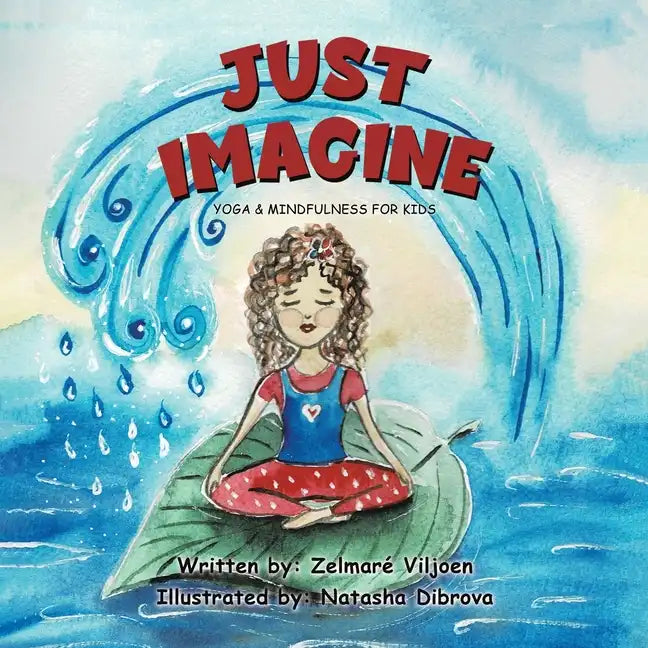Just Imagine - Paperback