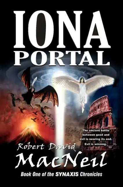 Iona Portal: Book One of the Synaxis Chronicles - Paperback