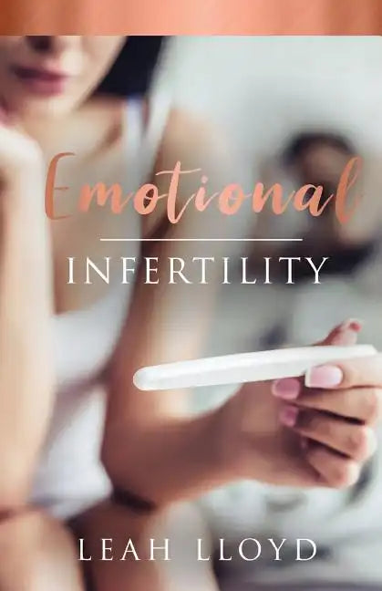 Emotional Infertility - Paperback