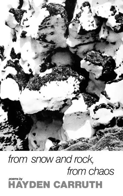 From Snow and Rock, from Chaos: Poems, 1965-1972 - Paperback
