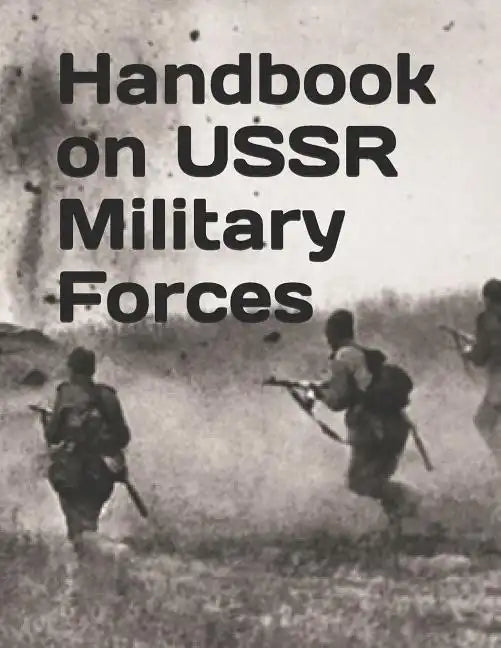 Handbook on USSR Military Forces: TM 30-340 - Paperback