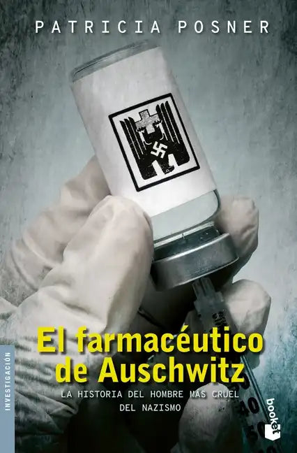 El Farmacéutico de Auschwitz - Paperback
