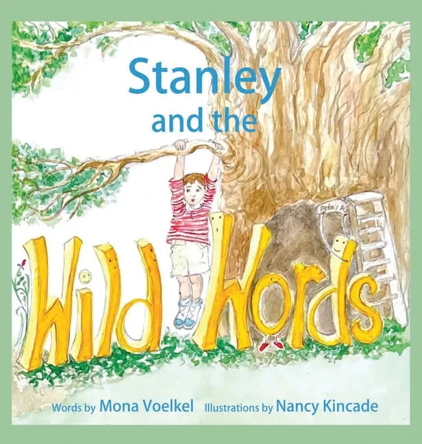 Stanley and the Wild Words - Hardcover
