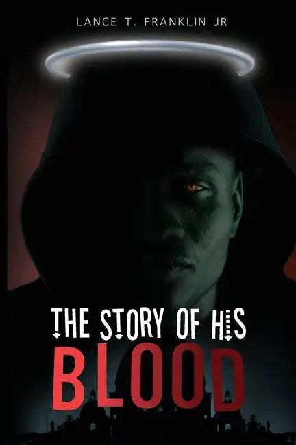 The Story of His Blood - Paperback