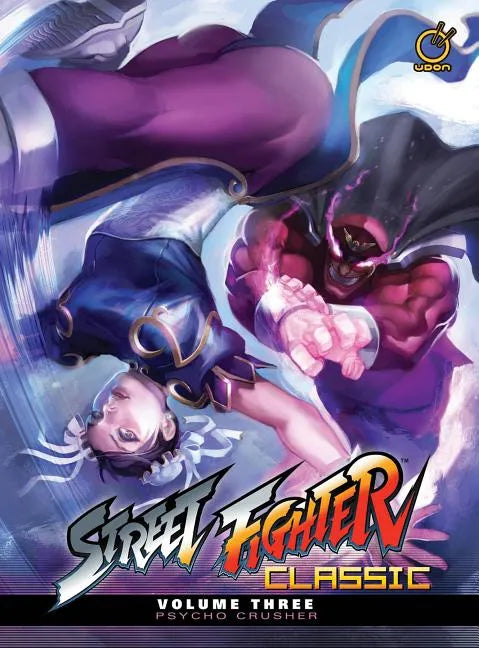 Street Fighter Classic Hardcover Volume 3: Psycho Crusher - Hardcover