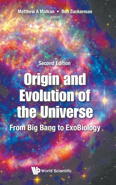 Origin and Evolution of the Universe: From Big Bang to Exobiology (Second Edition) - Hardcover