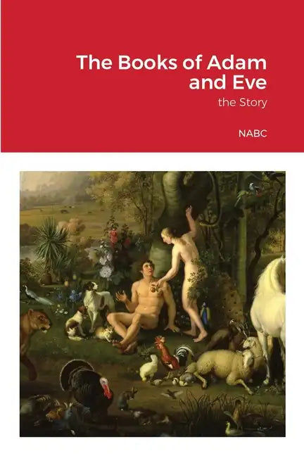 The Books of Adam and Eve - Paperback