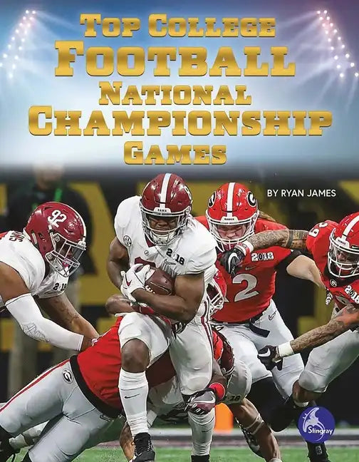 Top College Football National Championship Games - Paperback